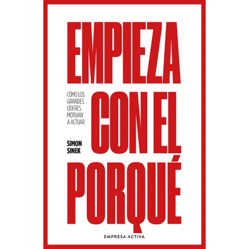 Empieza Con El Porque -V2*