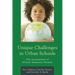 Unique Challenges in Urban Schools: The Involvement of African American Parents