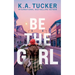 Be the Girl