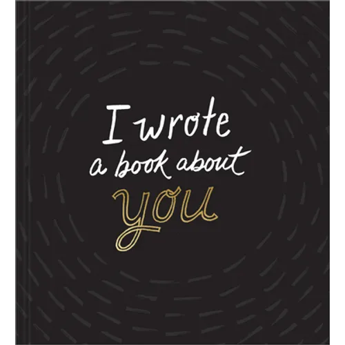 I Wrote a Book about You