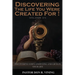 Discovering The Life You Were Created For!: Volume VII