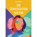 The Conversation Doctor: What really happens when we speak to each other