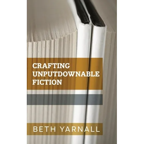 Crafting Unputdownable Fiction