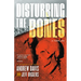 Disturbing the Bones