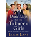 Dark Days for the Tobacco Girls