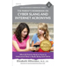 The Parent's Workbook on Cyber Slang and Internet Acronyms: What All Parents Need to Know to Understand What Is Really Being Said Online