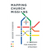 Mapping Church Missions: A Compass for Ministry Strategy