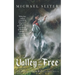 Valley of the Free: Pandemonium Rising (#.5)