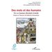 Des mots et des humains: Pour une sémantique référentielle et textuelle. Études en l'honneur de Catherine Schnedecker
