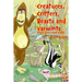 Creatures, Critters, Beasts and Varmints: A Poetic Guide to Ozark Wildlife