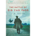 The Battle of Zig Zag Pass