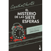 El Misterio de Las Siete Esferas: La Novela Que Ha Inspirado La Serie de Netflix / The Seven Dials Mystery (a Novel)