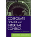 Corporate Fraud and Internal Control, + Software Demo: A Framework for Prevention