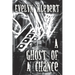 A Ghost Of A Chance