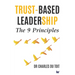 Trust-Based Leadership: The 9 Principles