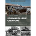 Sturmartillerie Crewman: Sturmgeschütze, Panzerjäger, and Panzerartillerie