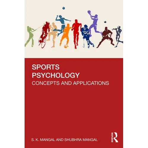 Sports Psychology: Concepts and Applications