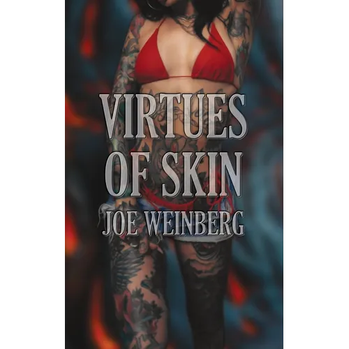 Virtues of Skin
