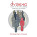 Dyslexia: Insights into the hidden disability in and out of the workplace