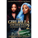 The Girlrilla and Her N*gga 2