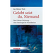 Gelobt Seist Du, Niemand: Paul Celans Dichtung - Eine Theologische Provokation