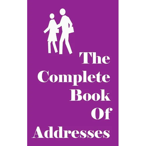 The Complete Book of Addresses