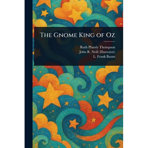 The Gnome King of Oz
