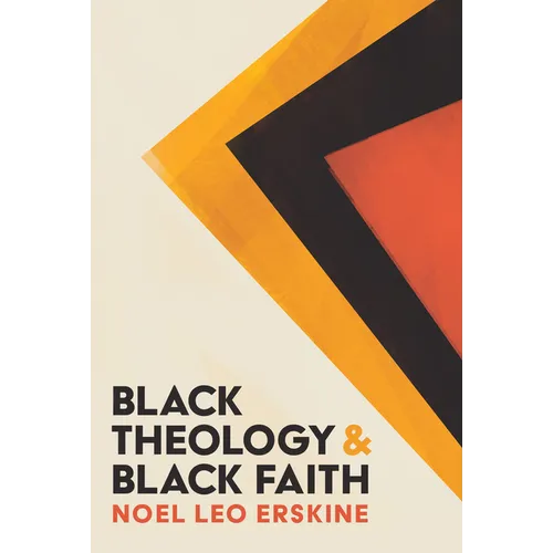 Black Theology and Black Faith