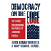 Democracy on the Edge: The Trump Elections and the Future of American Politics