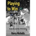 Playing to Win: Australia and the 1972 Ashes