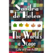 The World's A Stage: Life in Five Acts