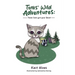 Tonks' Wild Adventures: Cats got your back!