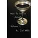 How to be an Asshole: Volume 2