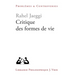 Critique Des Formes de Vie