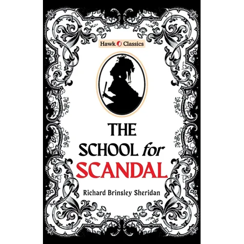 The School For Scandal