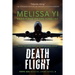 Death Flight: Hope Sze Medical Thriller