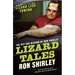 Lizard Tales: The Wit and Wisdom of Ron Shirley