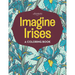 Imagine Irises: A Coloring Book