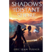 Shadows of a Distant Shore