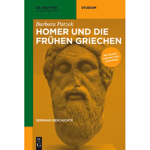 Homer Und Die Frühen Griechen