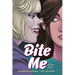 Bite Me: A Graphic Novel
