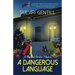 A Dangerous Language