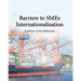 Barrier to SMEs Internationalisation: Evidence from Indonesia
