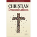 Christian Denominations: A Side-By-Side Comparison