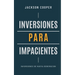 Inversiones para Impacientes