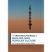 The Bloomsbury Handbook of Muslims and Popular Culture