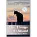 The Things Left Unsaid