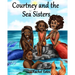Courtney and the Sea Sisters