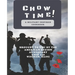 Chow Time! A Military Inspired Cookbook: Brought to you by American Legion Auxiliary Unit 148