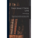 Thus Shalt Thou Live: Hints and Advice for the Healthy and the Sick on a Simple and Rational Mode of Life and a Natural Method of Cure